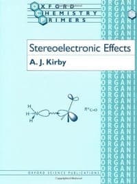 Stereoelectronic Effects