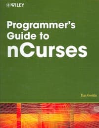 Programmer's Guide to Ncurses