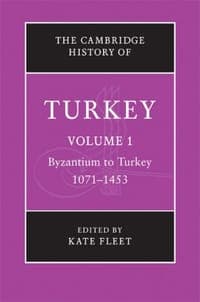 The Cambridge History of Turkey