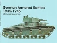 German Armored Rarities 1935-1945