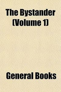 The Bystander Volume 1