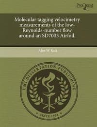 Molecular Tagging Velocimetry Measurements of the Low-Reynolds-Number Flow Around an Sd7003 Airfoil.