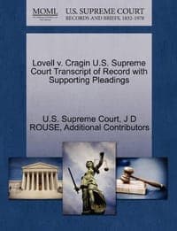 Lovell V. Cragin U.S. Supreme Court Transcript of Record with Supporting Pleadings