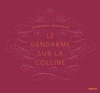 Le Gendarme Sur La Colline