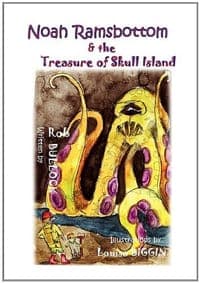 Noah Ramsbottom and the Treasure of Skull Island