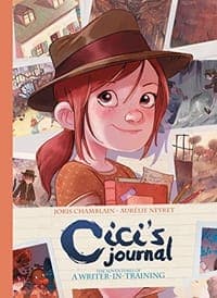 Cici's Journal: The Adventures of a Writer-in-Training