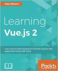 Learning Vue.js 2