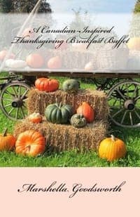 A Canadian-Inspired Thanksgiving Breakfast Buffet