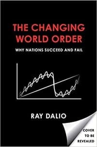 Principles for Dealing with the Changing World Order