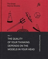 The Great Mental Models,  Vol. 1
