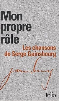 Coffret Folio "Mon propre rôle" - Gainsbourg - 2 volumes - L'intégrale des Paroles