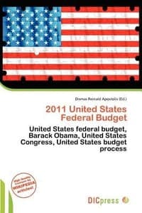 2011 United States Federal Budget