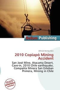 2010 Copiap Mining Accident