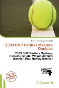 2003 Bnp Paribas Masters - Doubles