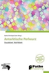 Antarktische Perlwurz