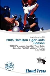 2005 Hamilton Tiger-Cats Season